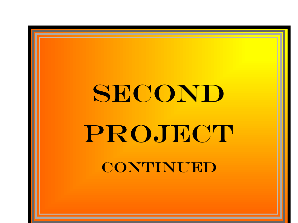 Second Project Continued